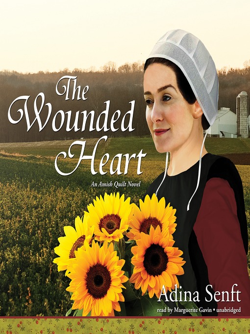 Title details for The Wounded Heart by Adina Senft - Available